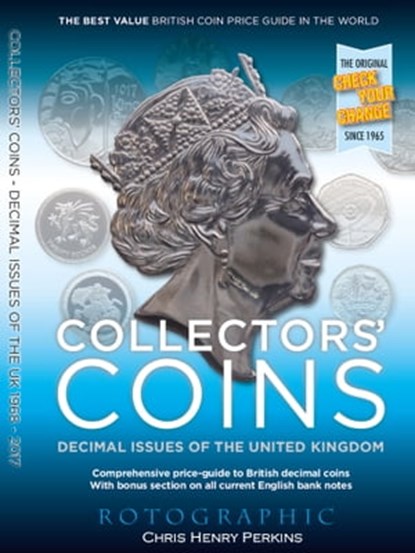 Collectors’ Coins: Decimal Issues of the United Kingdom, Chris Henry Perkins - Ebook - 9780901170385