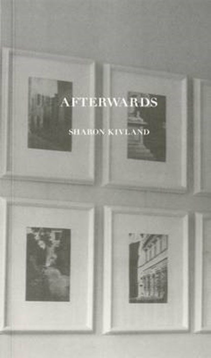 Afterwards, Sharon Kivland - Paperback - 9780902683914