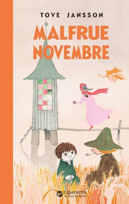 Malfrue novembre, Tove Jansson - Paperback - 9780902756786