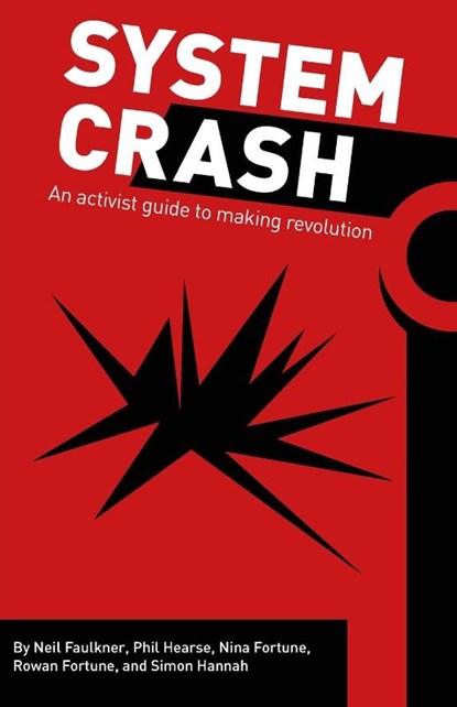 System Crash, Neil Faulkner - Paperback - 9780902869509