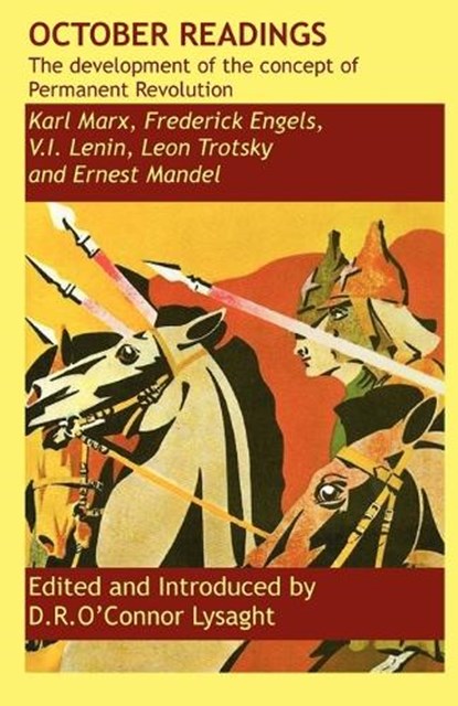 October Readings, Vladimir Ilyich Lenin ;  Leon Davidovich Trotsky - Paperback - 9780902869776