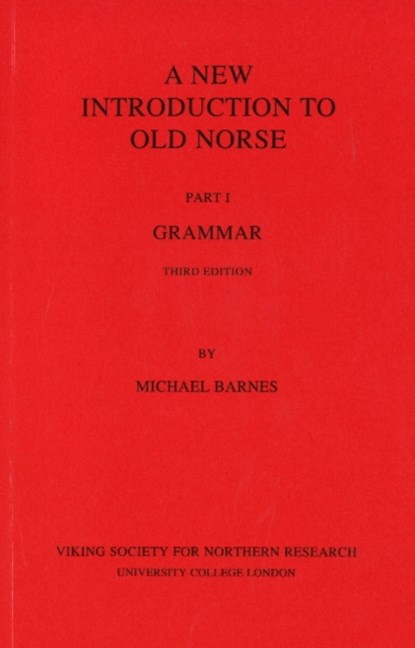 New Introduction to Old Norse, Michael Barnes - Paperback - 9780903521741