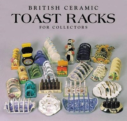 Toast Racks, Peter Crumpton ; Margaret Crumpton - Paperback - 9780903685856