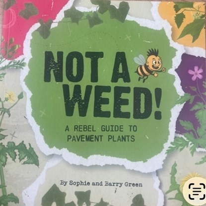 Not a Weed!, Barry Green - Paperback - 9780904327342