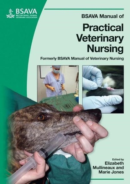 BSAVA Manual of Practical Veterinary Nursing, Elizabeth Mullineaux ; Marie Jones - Paperback - 9780905214917