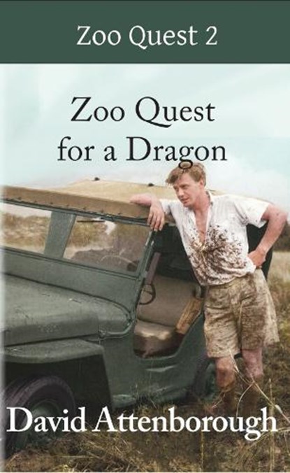 Zoo Quest for a Dragon, David Attenborough AE - Paperback - 9780906554258