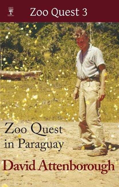 Zoo Quest in Paraguay, David Attenborough - Paperback - 9780906554296