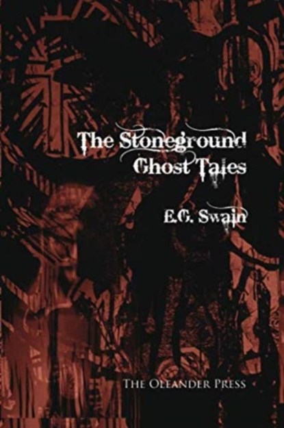 The Stoneground Ghost Tales, E.G. Swain - Paperback - 9780906672433