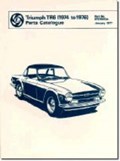 Triumph Parts Catalogue: Tr6 1974-76 | Brooklands Books Ltd | 