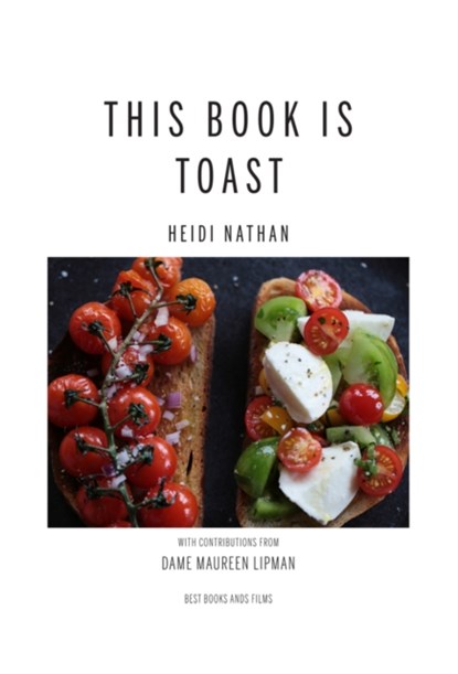 This Book is Toast, Heidi Nathan - Paperback - 9780907633136