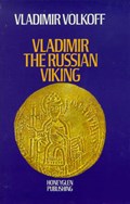 Vladimir the Russian Viking | Vladimir Volkoff | 