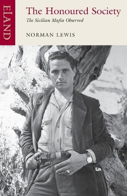 The Honoured Society, Norman Lewis - Paperback - 9780907871484