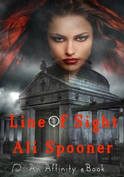 Line Of Sight, Ali Spooner - Ebook - 9780908351138