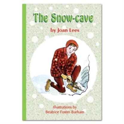 The Snow-Cave, Joan Lees - Paperback - 9780909045234