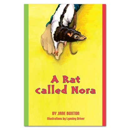 A Rat Called Nora, BUXTON,  Jane - Paperback - 9780909045562