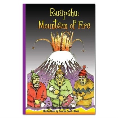 Ruapehu: Mountain of Fire, Dorothy Symington - Paperback - 9780909045616