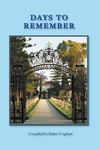 Days to Remember, B. Forghani - Paperback - 9780909991265