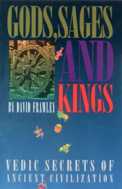 Gods, Sages and Kings, David Frawley - Paperback - 9780910261371