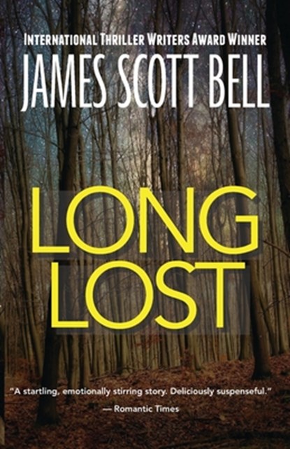 Long Lost, James Scott Bell - Paperback - 9780910355520