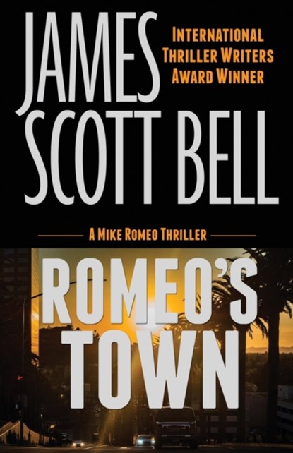 Romeo's Town, BELL,  James Scott - Paperback - 9780910355544