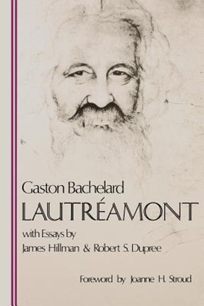 Lautreamont, Gaston Bachelard - Paperback - 9780911005097