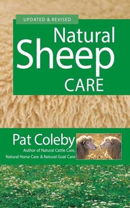 Natural Sheep Care, Pat Coleby - Ebook - 9780911311907