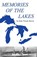 Memories of the Lakes, Dana Thomas Bowen - Paperback - 9780912514147