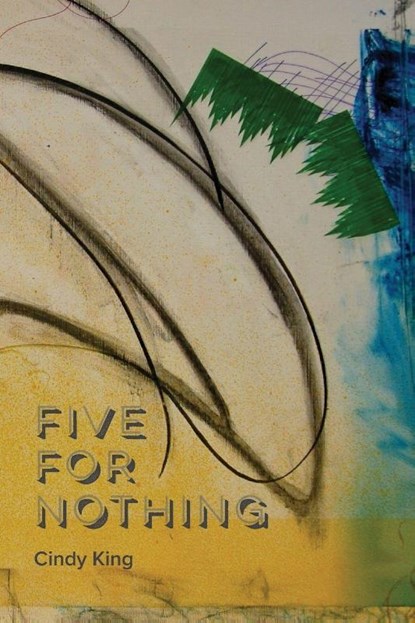 Five for Nothing, Cindy King - Paperback - 9780913123539