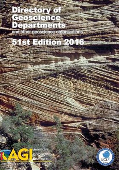 Directory of Geoscience Departments 2016, Carolyn E. Wilson - Paperback - 9780913312643