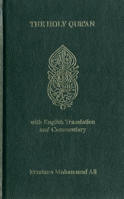 Holy Quran, Maulana Muhammad Ali - Gebonden - 9780913321010