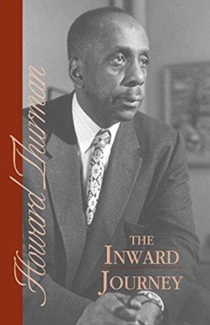 The Inward Journey, Howard Thurman - Paperback - 9780913408032