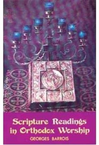 Scripture Readings in Orthodox Worship, Georges A. Barrois - Paperback - 9780913836415