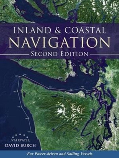 Inland and Coastal Navigation, 2nd Edition, David Burch - Paperback - 9780914025405