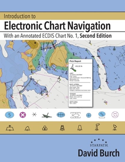 Introduction to Electronic Chart Navigation, David Burch - Paperback - 9780914025764