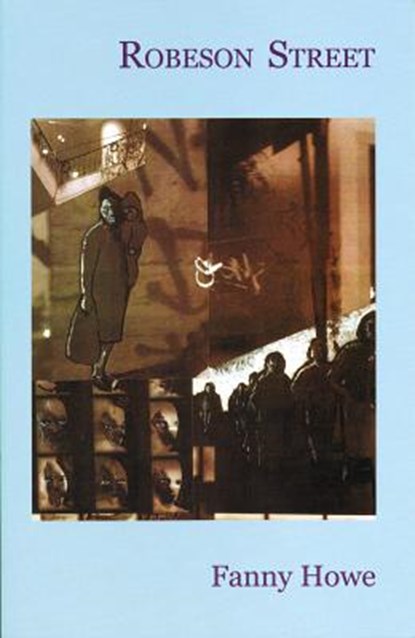 Robeson Street, Fanny Howe - Paperback - 9780914086598