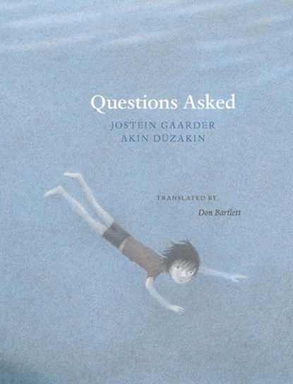 Questions Asked, Jostein Gaarder - Gebonden - 9780914671664