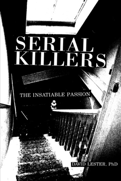 Serial Killers, David Lester - Paperback - 9780914783770