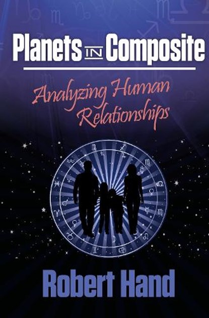Planets in Composite, Robert Hand - Paperback - 9780914918226