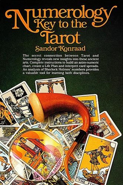 Numerology: Key to the Tarot, Sandor Konraad - Paperback - 9780914918455