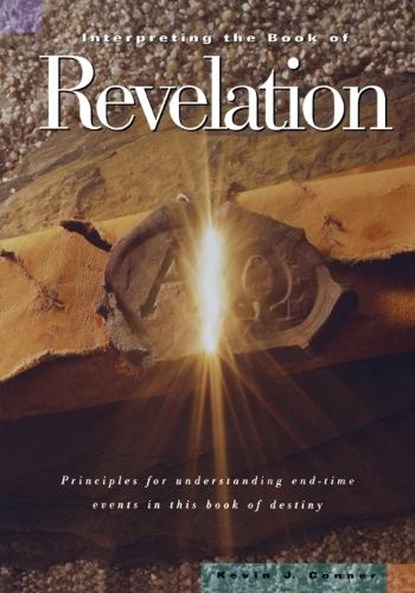 Interpreting the Book of Revelation, Kevin J. Conner - Paperback - 9780914936107