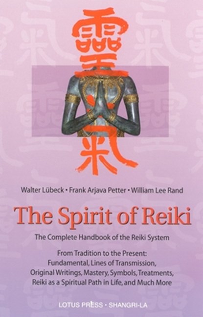 SPIRIT OF REIKI, Walter Lubeck - Paperback - 9780914955672