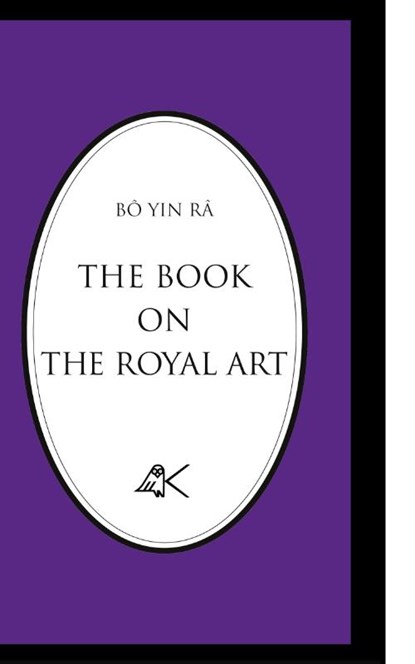 The Book on the Royal Art, Bo Yin Ra - Paperback - 9780915034130