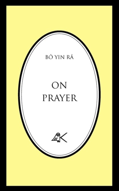 On Prayer, Bo Yin Ra - Paperback - 9780915034178
