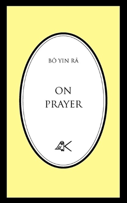 On Prayer, Bo Yin Ra - Paperback - 9780915034178