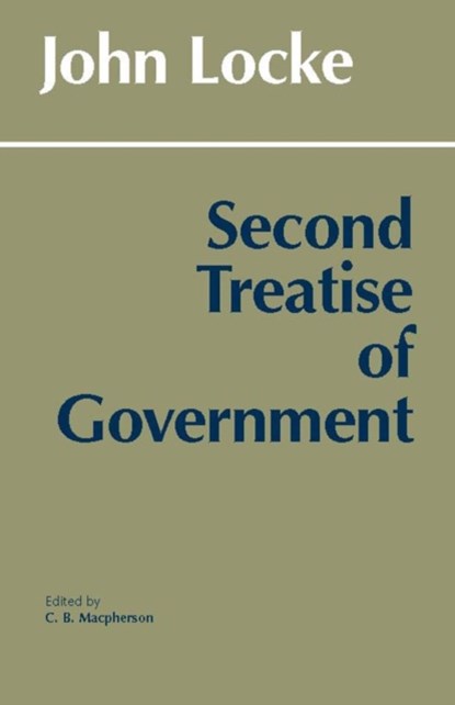 Second Treatise of Government, John Locke - Paperback - 9780915144860