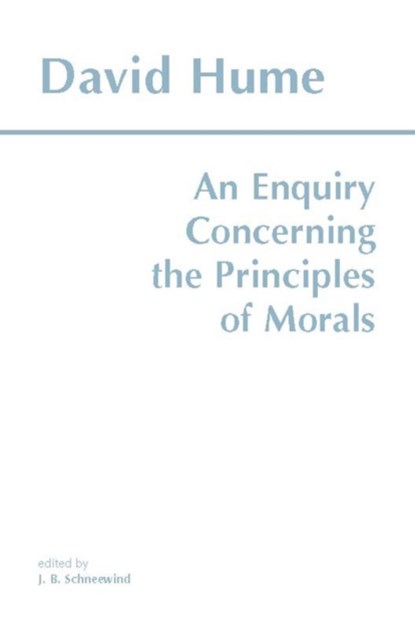 An Enquiry Concerning the Principles of Morals, David Hume - Paperback - 9780915145454