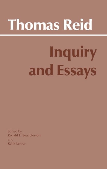Inquiry and Essays, Thomas Reid ; Keith Lehrer - Paperback - 9780915145850