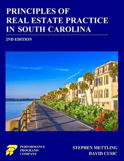 Principles of Real Estate Practice in South Carolina: 2nd Edition, David Cusic - Paperback - 9780915777419