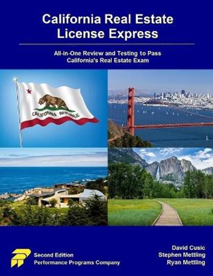 California Real Estate License Express: All-in-One Review and Testing to Pass California's Real Estate Exam, Stephen Mettling - Paperback - 9780915777655