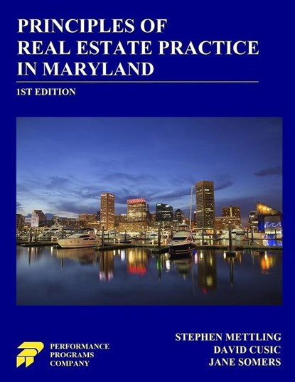 Principles of Real Estate Practice in Maryland, Stephen Mettling ; David Cusic ; Jane Somers - Paperback - 9780915777730